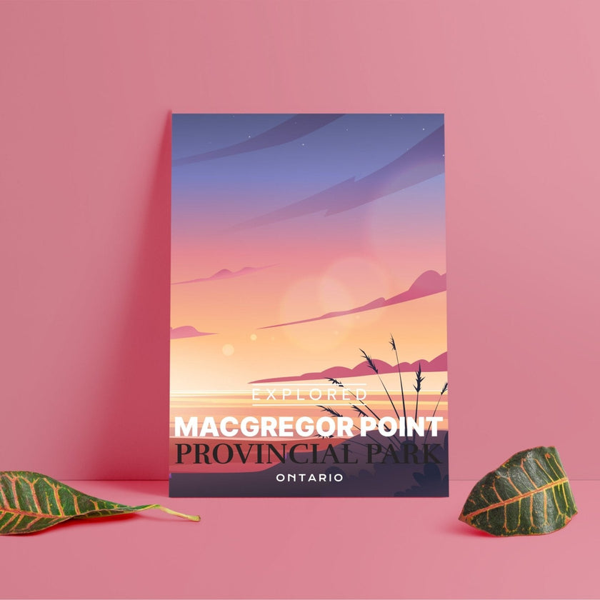 MacGregor Point Provincial Park 'Explored' Poster, Canada Parks