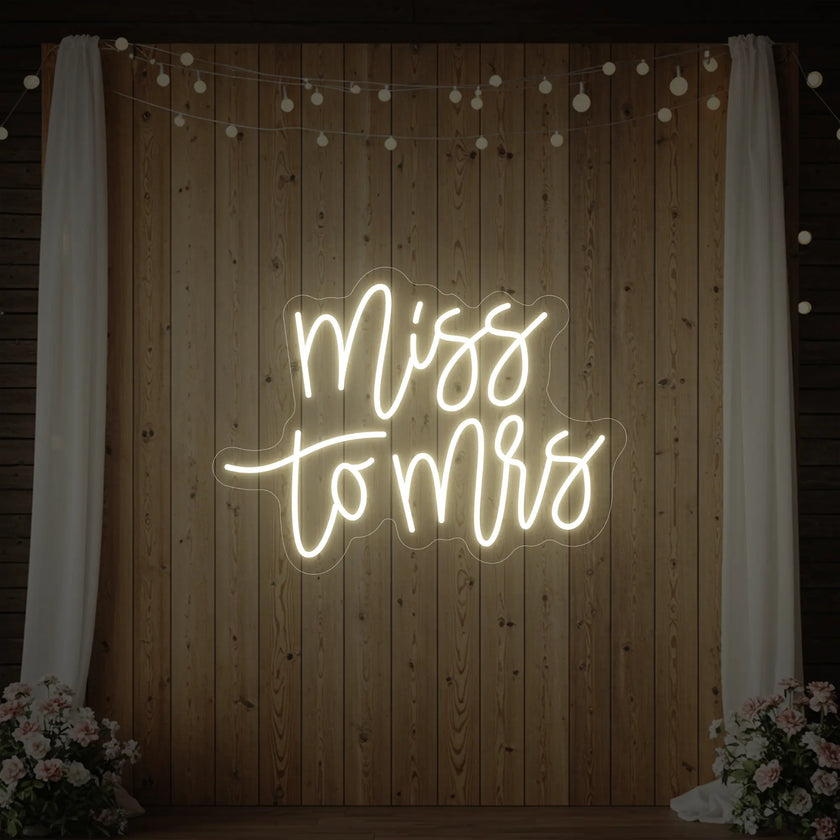 Miss to Mrs Neon Sign V1