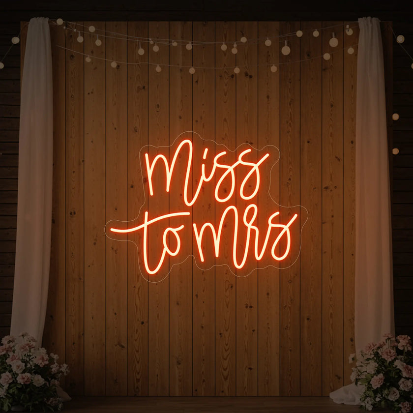 Miss to Mrs Neon Sign V1