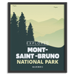 Mont-Saint-Bruno National Park 'Explored' Poster, Canada Parks