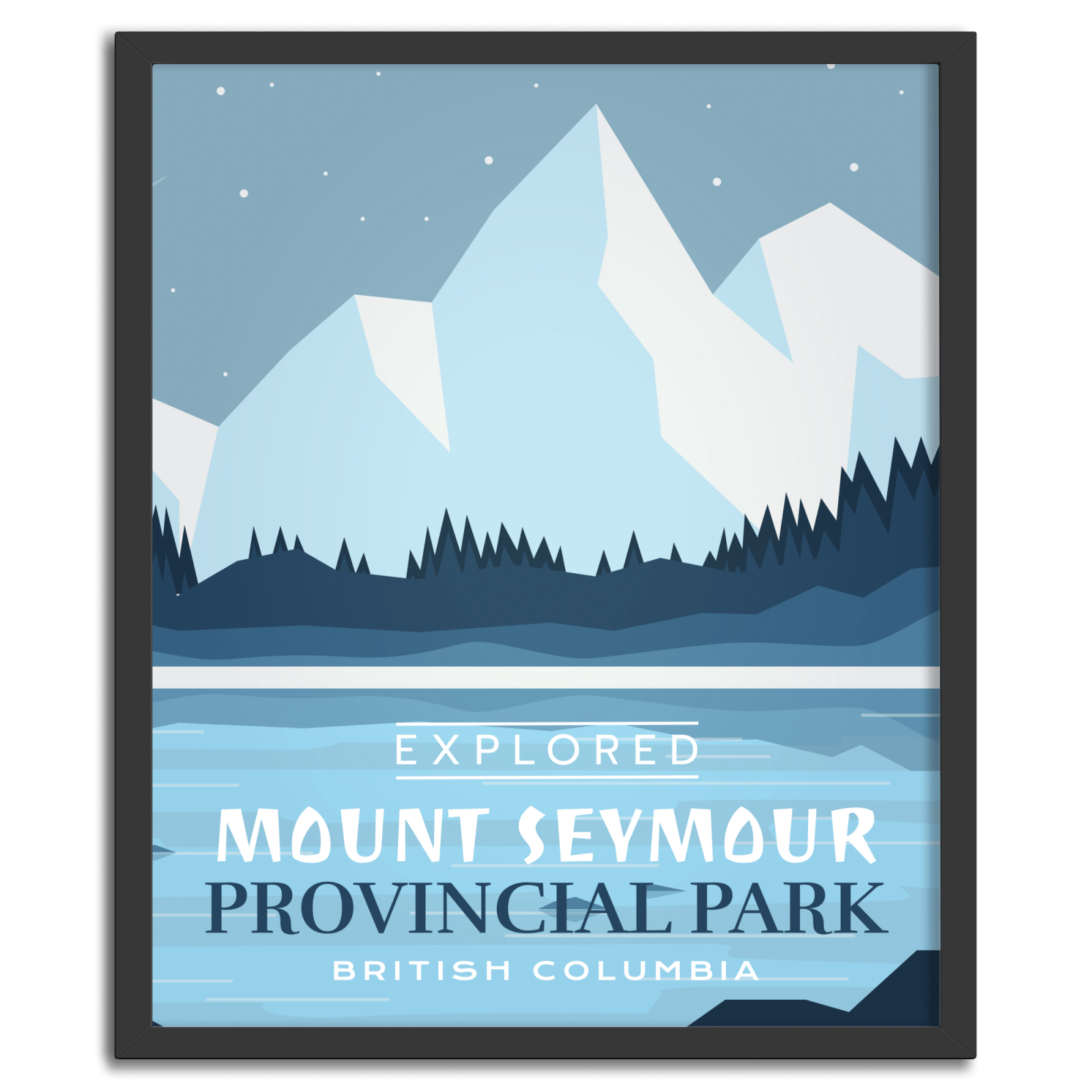 Mount Seymour Provincial Park 'Explored' Poster, Canada Parks