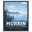 Murrin Provincial Park 'Explored' Poster, Canada Parks