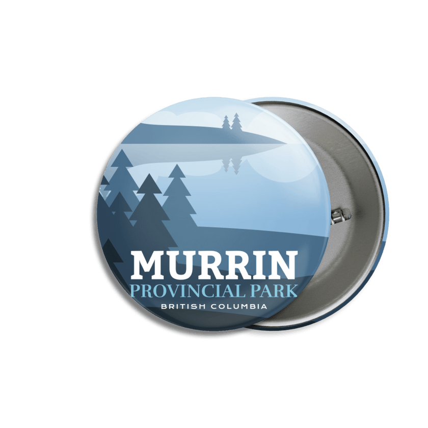 Murrin Provincial Park of British Columbia Pinback Button, Canada Parks