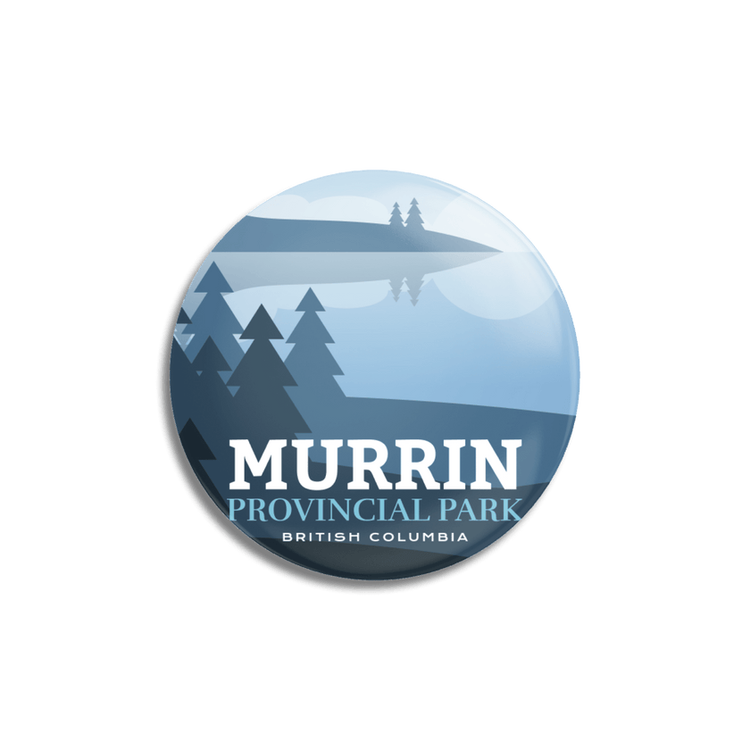 Murrin Provincial Park of British Columbia Pinback Button, Canada Parks