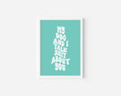 My Dog and I talk shit about you Art Print