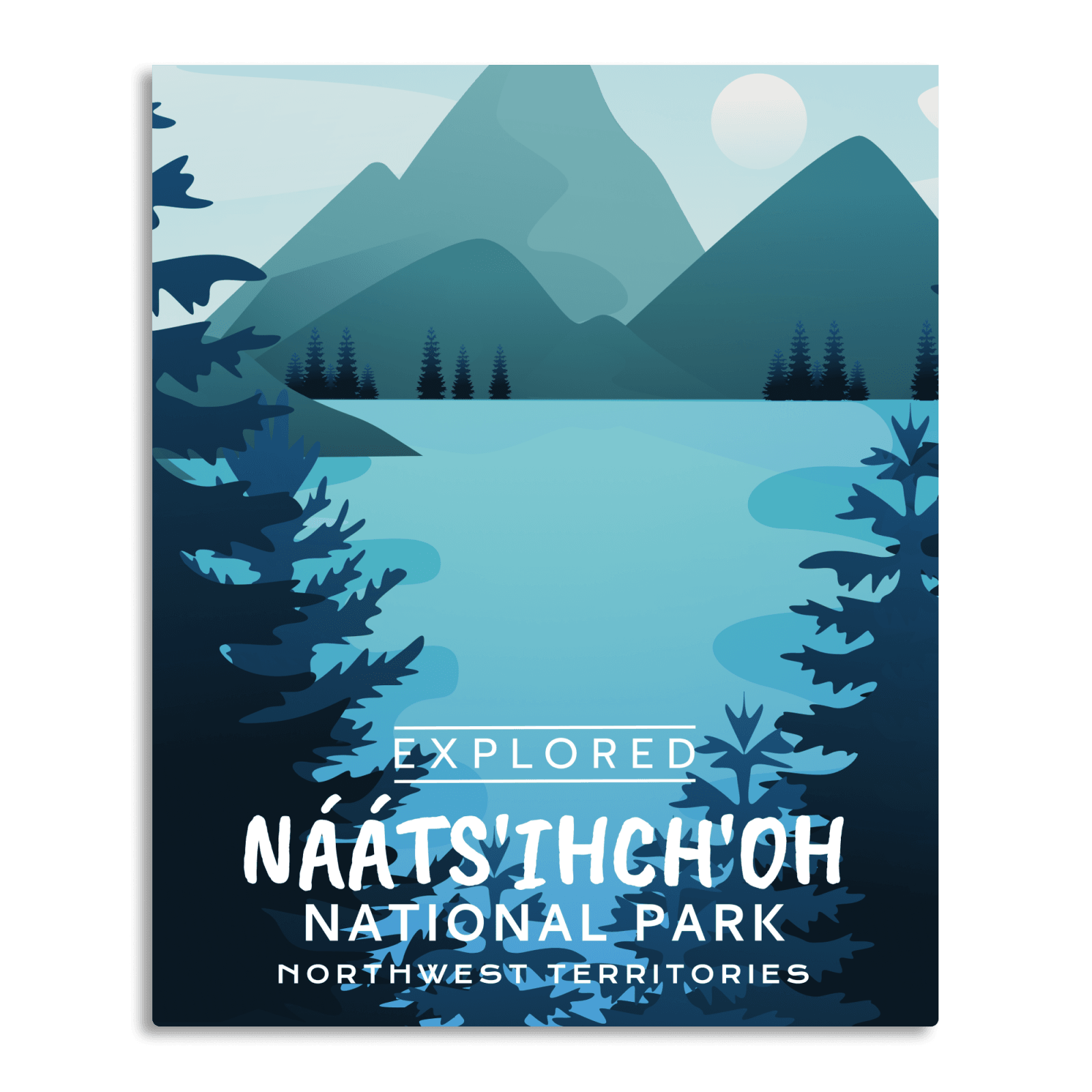 Naatsihchoh National Park 'Explored' Poster, Canada Parks