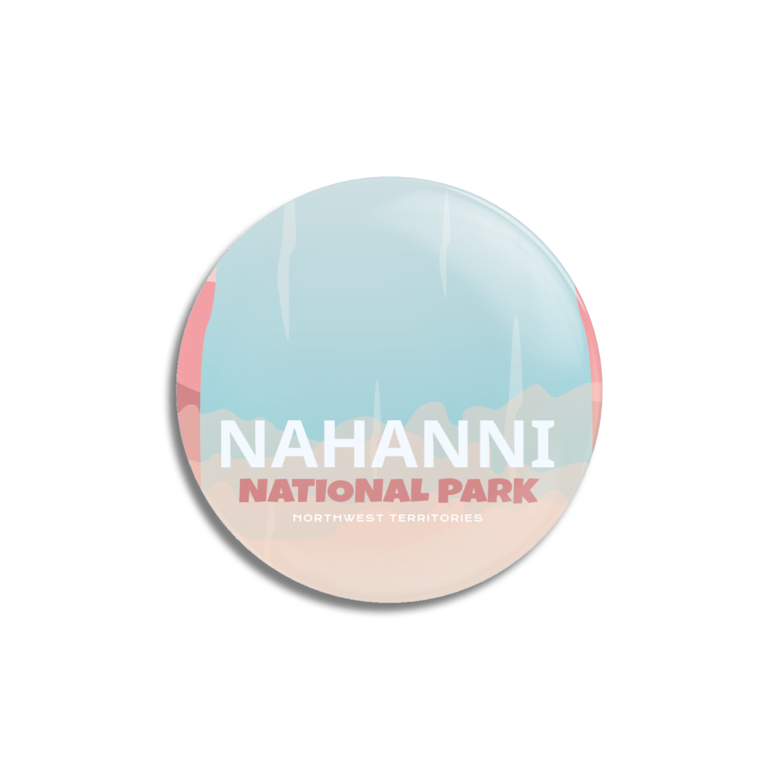 Nahanni National Park of Canada Pinback Button, Canada Parks