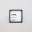 Nana Definition Wood Sign
