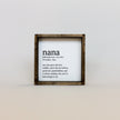 Nana Definition Wood Sign