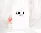 Old as fuck