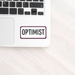 Optimist Positive Vinyl Sticker