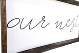 Our Nest Wood Sign
