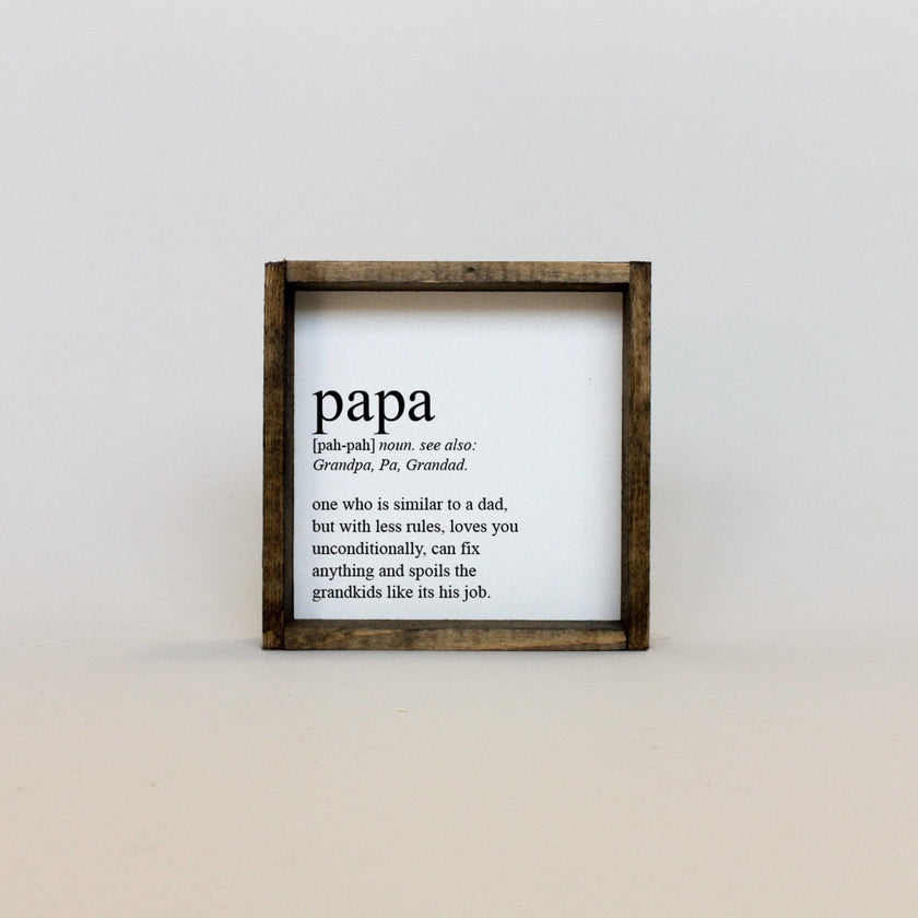 Papa Definition Wood Sign– Grandfather Gift Wall Art