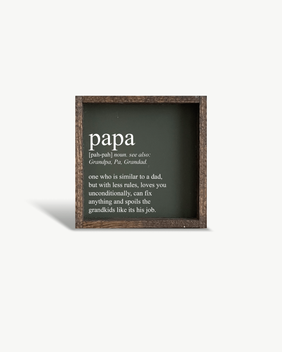 Papa Definition Wood Sign– Grandfather Gift Wall Art