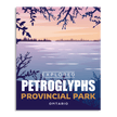 Petroglyphs Provincial Park 'Explored' Poster, Canada Parks