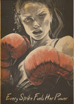 Wall art Every Strike Fuels Her Power