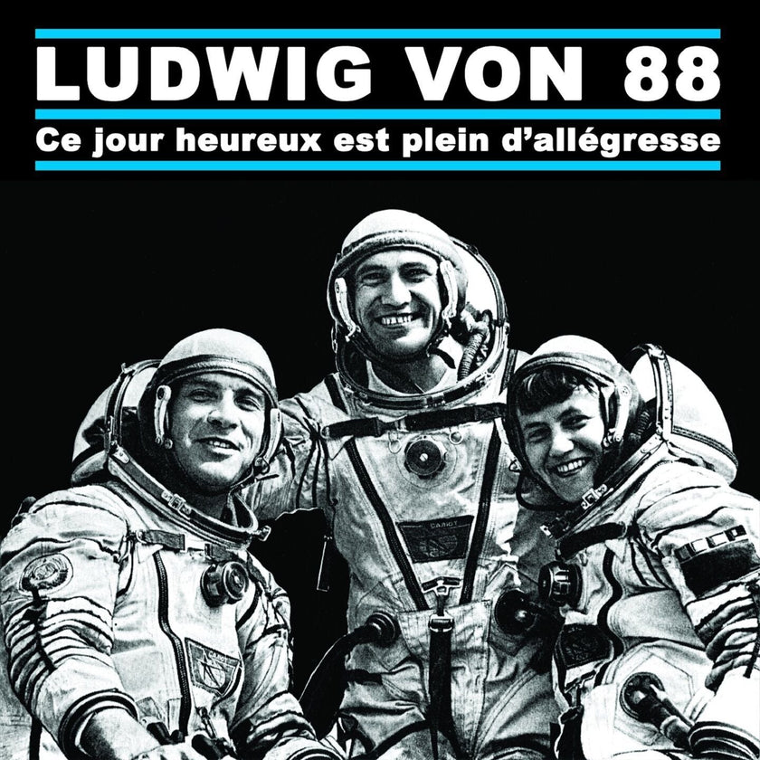 Ludwig von 88 / Ce jour heureux est plein d'allégresse - LP Used