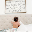 Read Me A Story, Tuck Me In Tight, Tell Me You Love Me & Kiss Me Goodnight Wood Sign