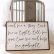 Read Me A Story, Tuck Me In Tight, Tell Me You Love Me & Kiss Me Goodnight Wood Sign