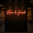 Rise & Grind Neon Sign