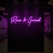 Rise & Grind Neon Sign