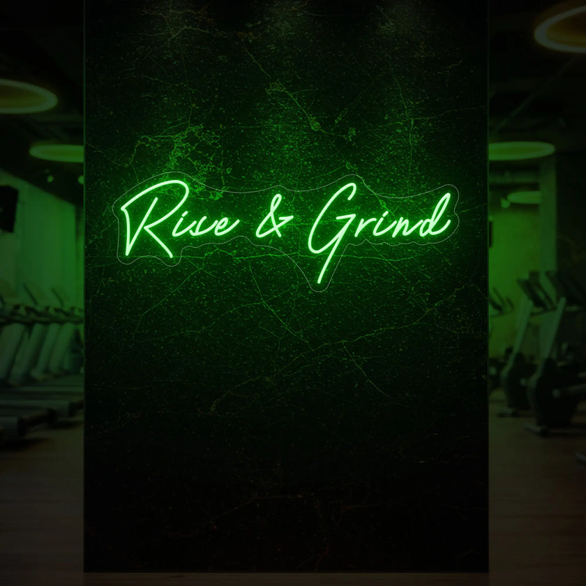 Rise & Grind Neon Sign