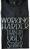 Working Harder Tee