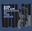 Bob Dylan / Shadows In The Night - CD (Used)