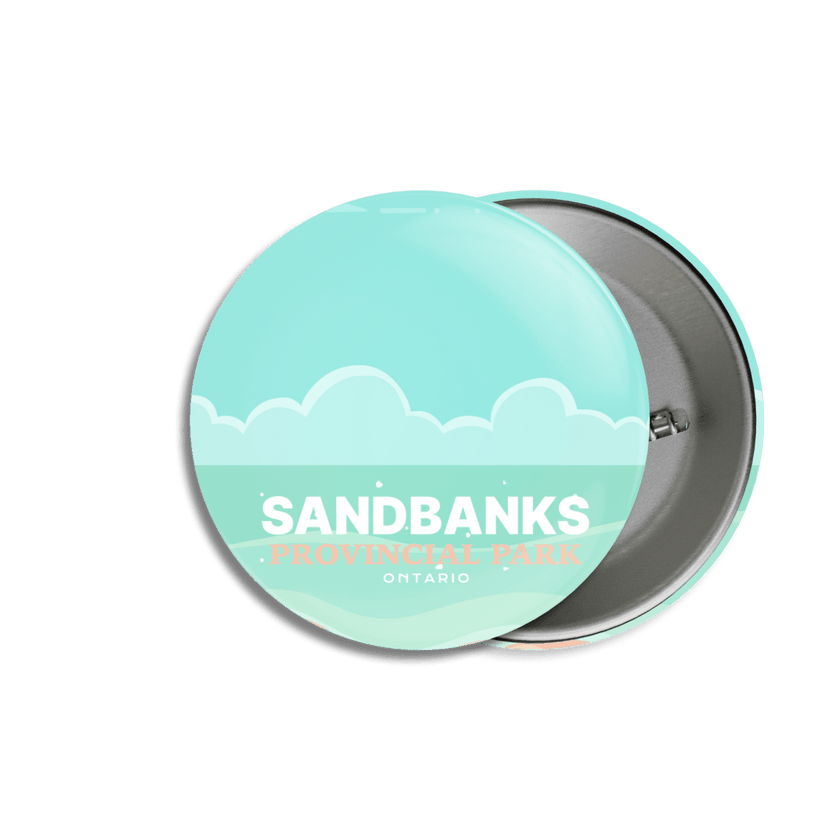 Sandbanks Provincial Park of Ontario Pinback Button, Canada Parks