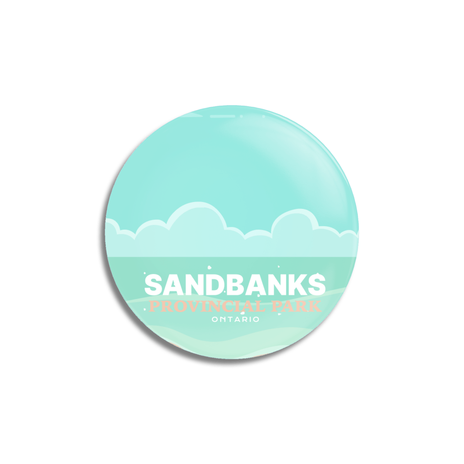 Sandbanks Provincial Park of Ontario Pinback Button, Canada Parks