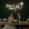 She Said Yes Neon Sign