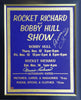 BOBBY HULL & MAURICE RICHARD DUAL AUTOGRAPHED VINTAGE HOCKEY SIGN – RARE NHL LEGENDS COLLECTIBLE – AUTHENTIC HAND-SIGNED MEMORABILIA (FRAMED 32