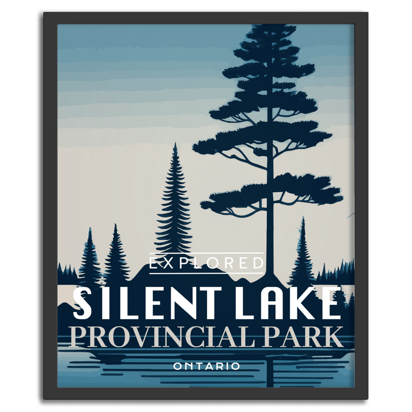 Silent Lake Provincial Park 'Explored' Poster, Canada Parks