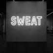 SWEAT Neon Sign