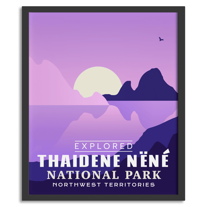 Thaidene Nene National Park 'Explored' Poster, Canada Parks