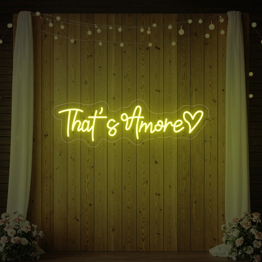 That’s Amore with Heart Neon Sign V2