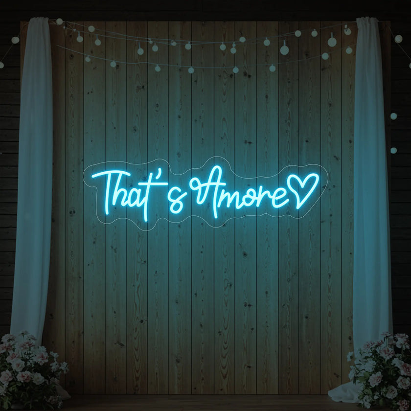 That’s Amore with Heart Neon Sign V2