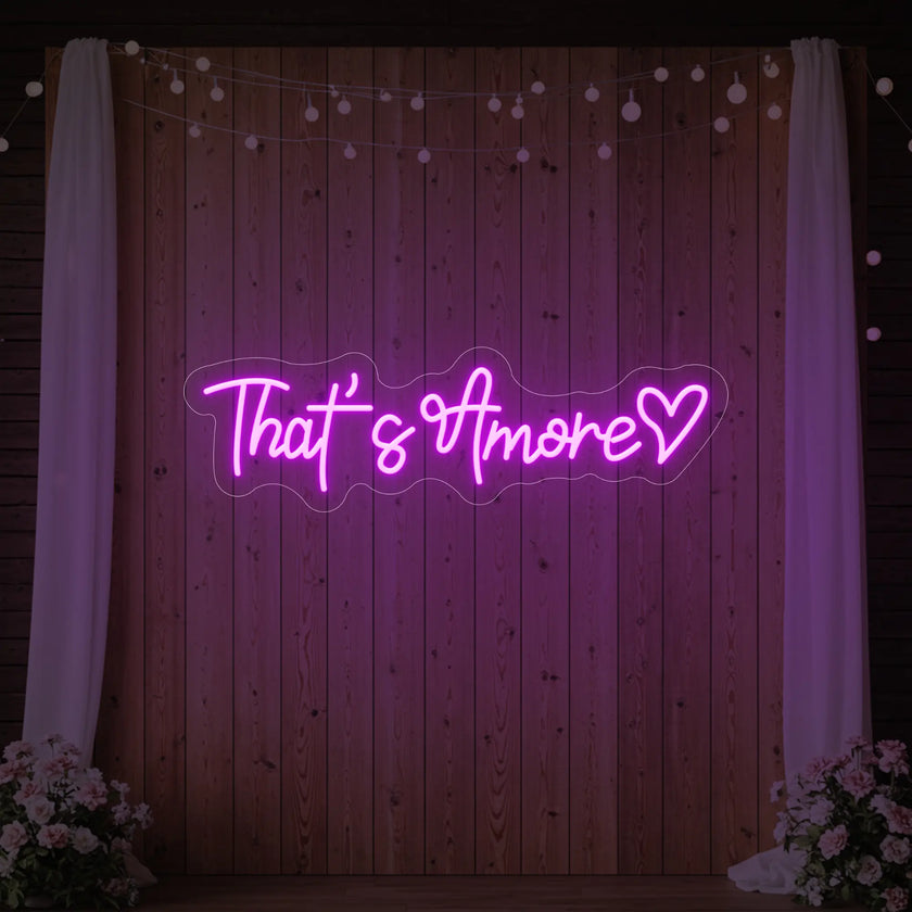 That’s Amore with Heart Neon Sign V2