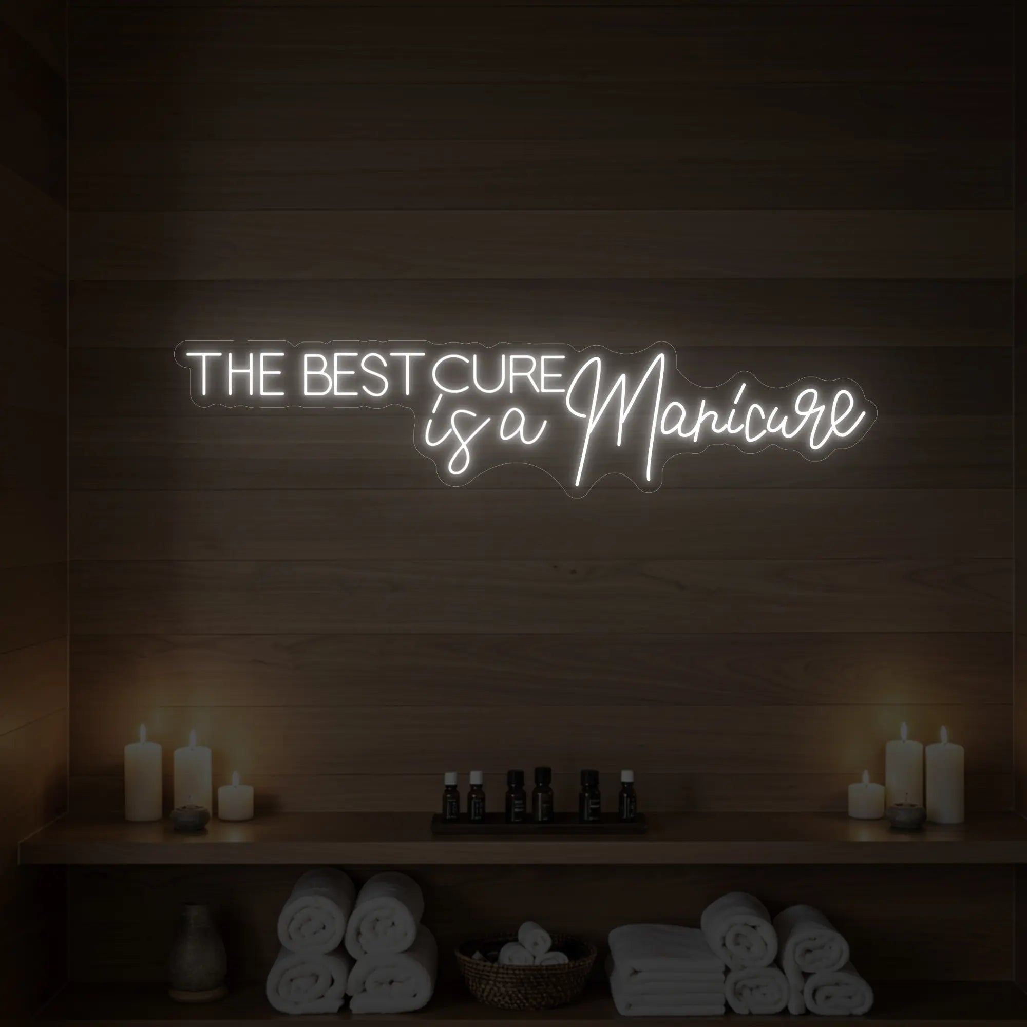 The Best Cure is a Manicure Neon Sign