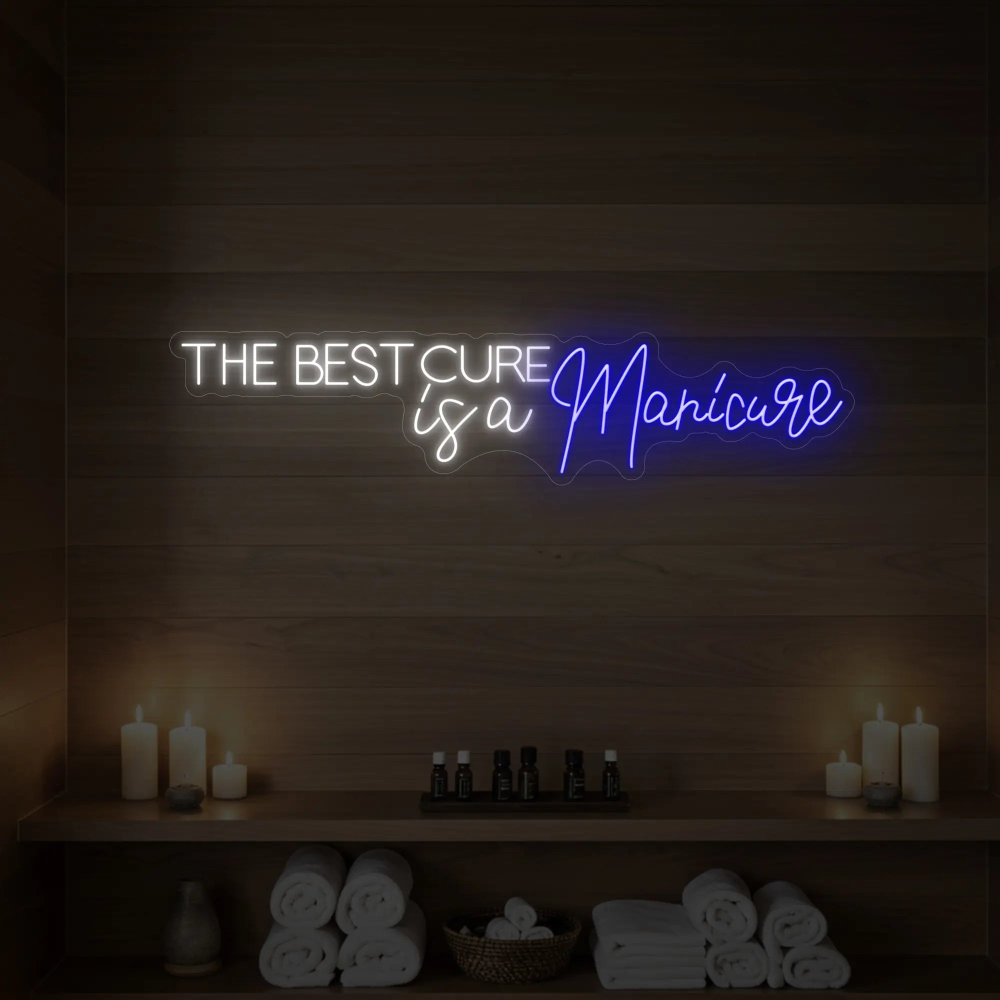 The Best Cure is a Manicure Neon Sign