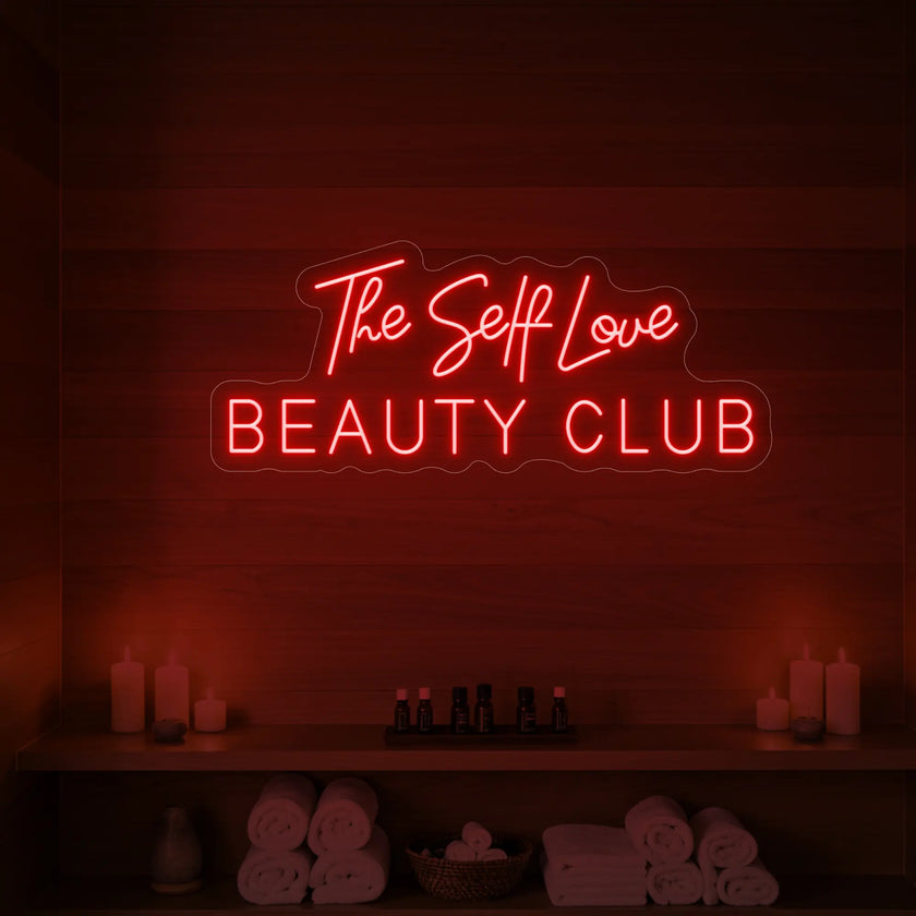 The Self Love Beauty Club Neon Sign