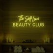 The Self Love Beauty Club Neon Sign