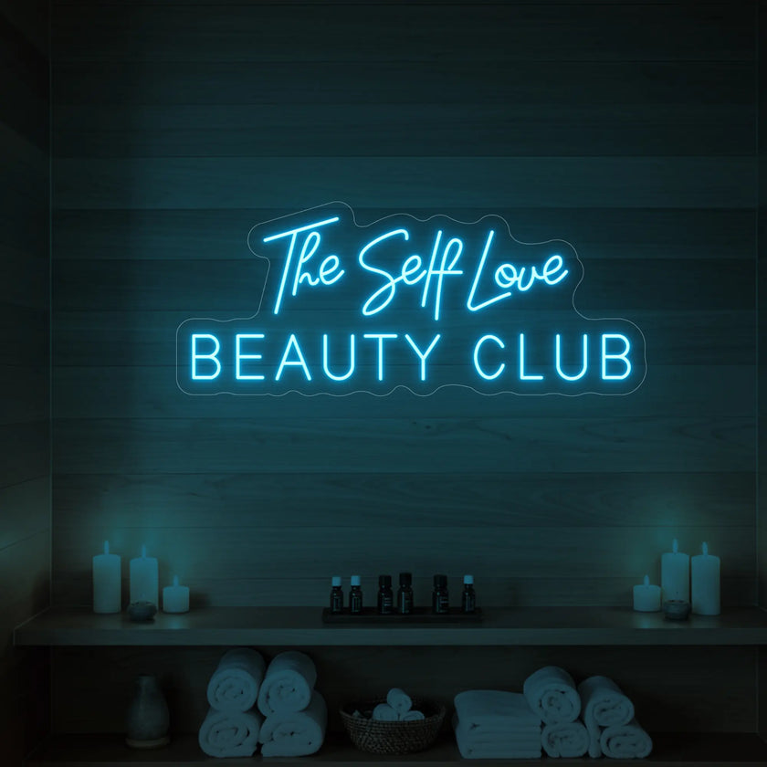 The Self Love Beauty Club Neon Sign