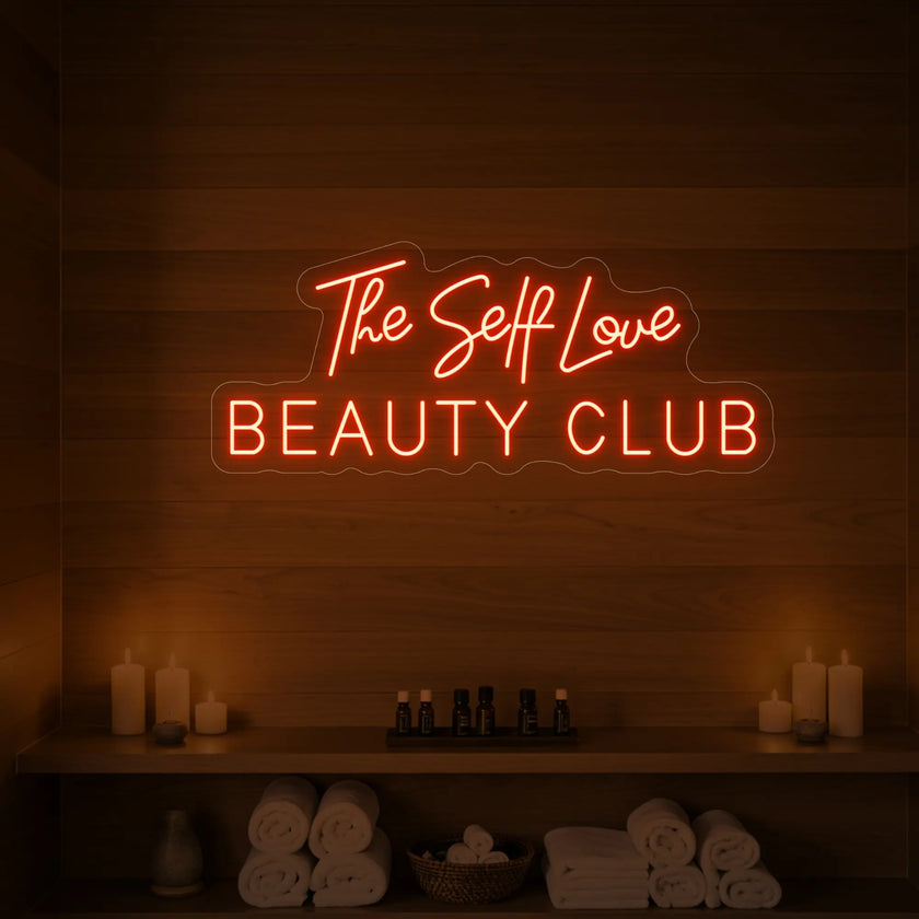 The Self Love Beauty Club Neon Sign