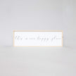 This Is Our Happy Place Wood Sign