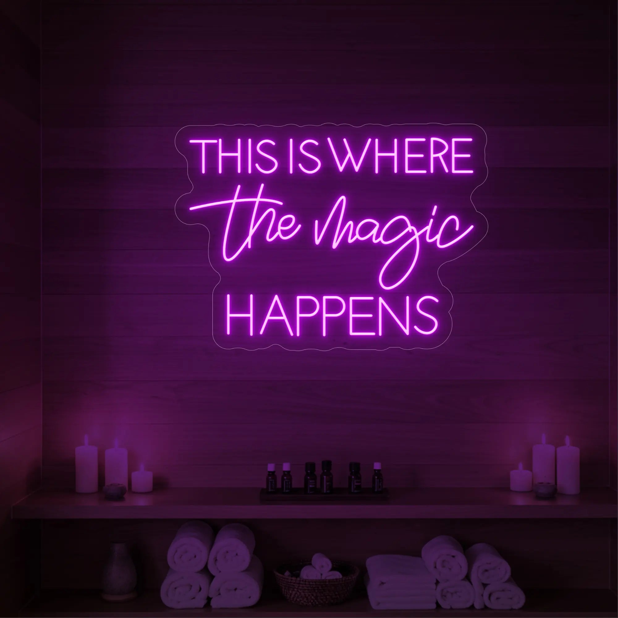 This Is Where The Magic Happens Neon Sign