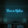 Time to Relax V2 Neon Sign