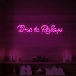 Time to Relax V2 Neon Sign