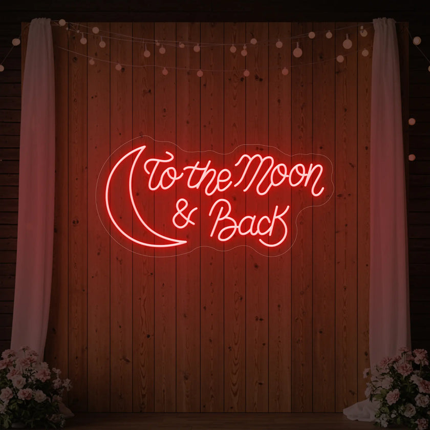 To The Moon & Back V2 Neon Sign