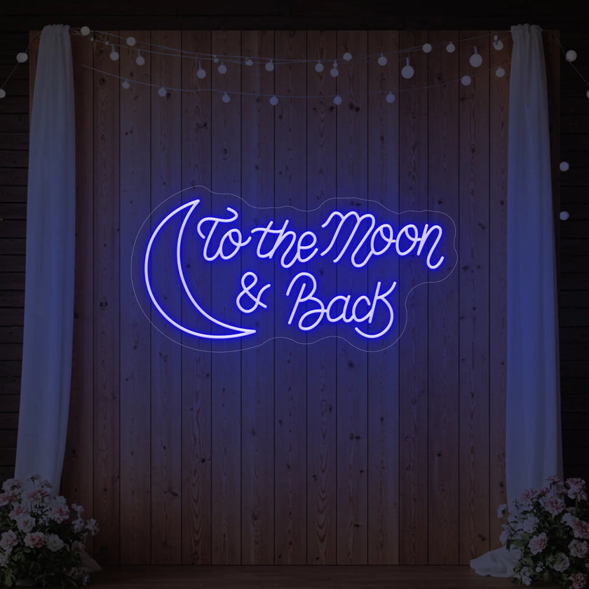 To The Moon & Back V2 Neon Sign